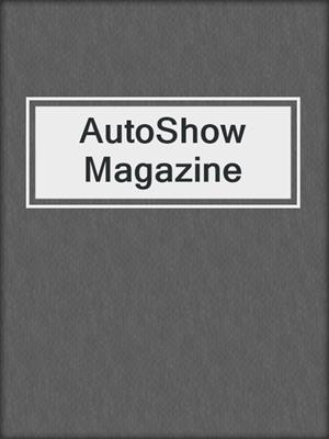 cover image of AutoShow Magazine