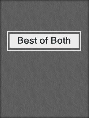 cover image of Best of Both