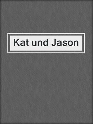 cover image of Kat und Jason