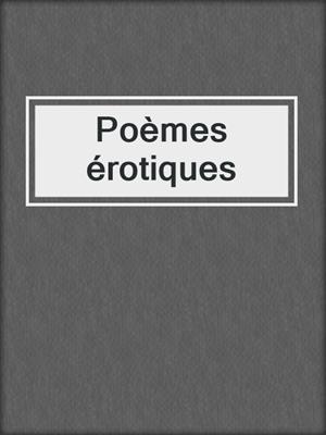 cover image of Poèmes érotiques