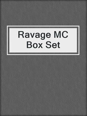 cover image of Ravage MC Box Set
