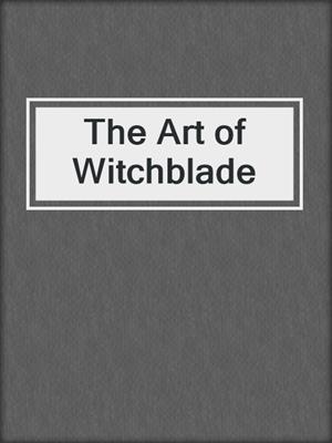 cover image of The Art of Witchblade