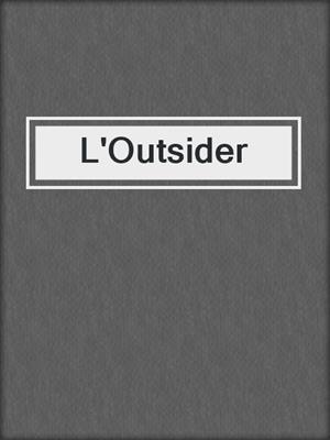 L'Outsider