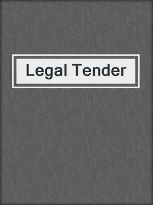 cover image of Legal Tender