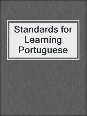 Standards for Learning Portuguese