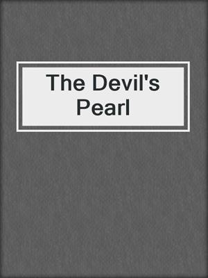 cover image of The Devil's Pearl