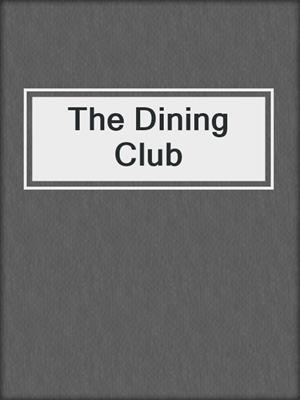 cover image of The Dining Club