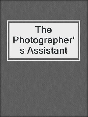 cover image of The Photographer's Assistant
