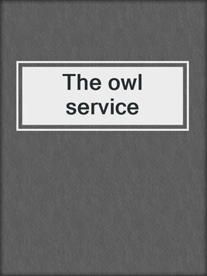 The owl service