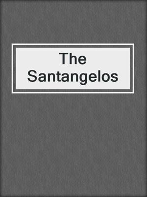 cover image of The Santangelos